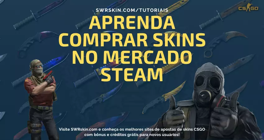 Comprar Skin CS GO no Mercado Steam