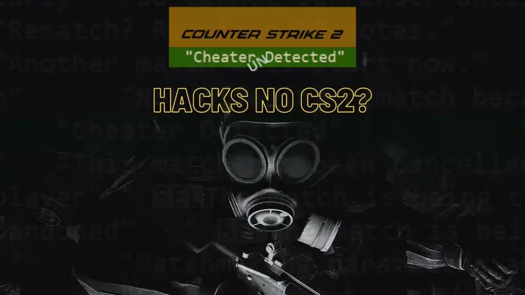 Counter-Strike 2: Tem cheats sendo desenvolvidos por hackers